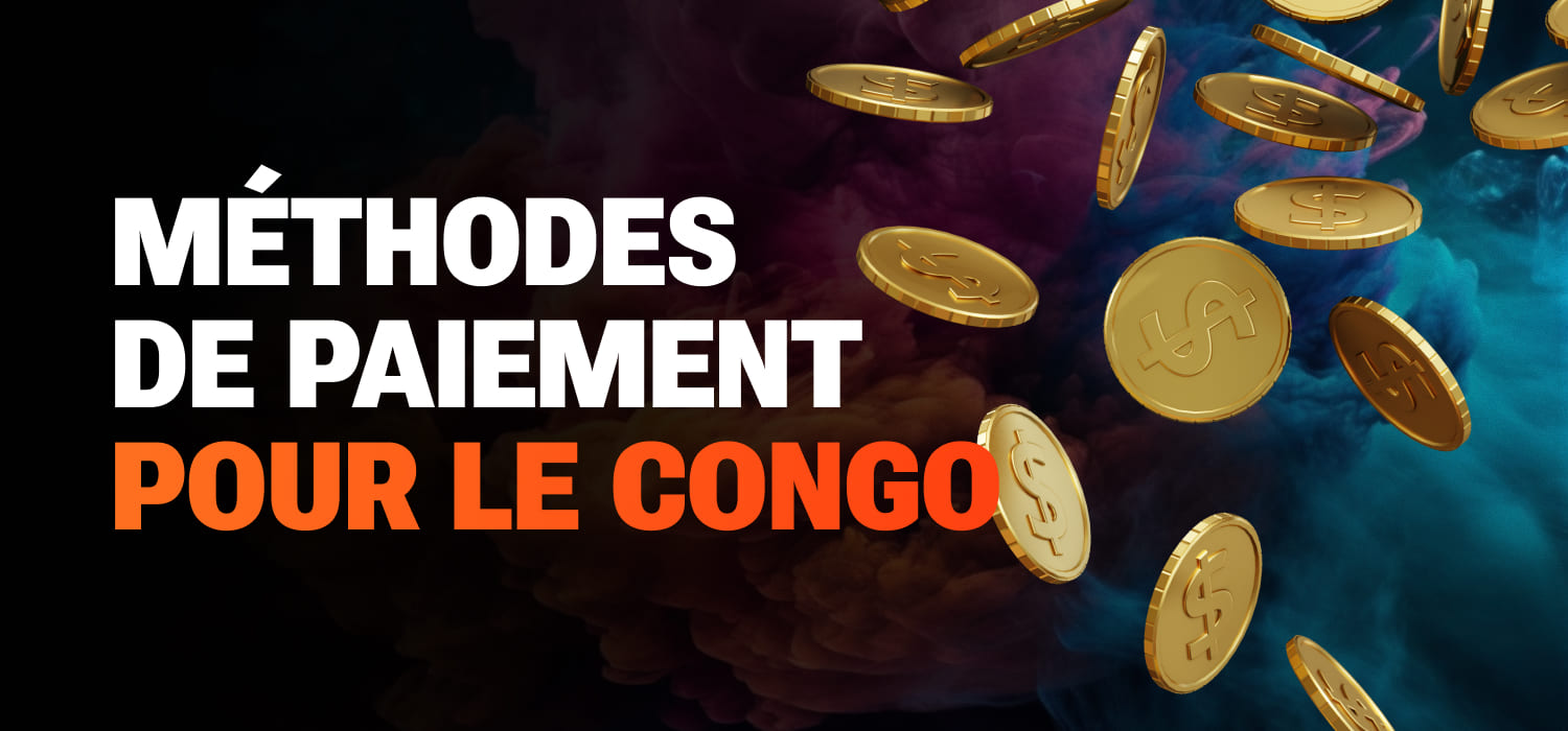 Méthodes de paiement pour le Congo