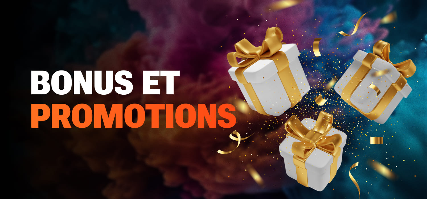 Bonus et promotions