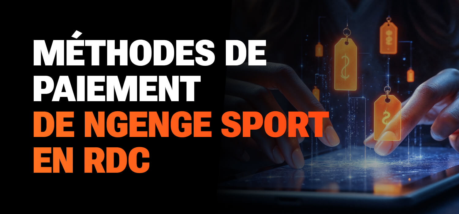 Méthodes de paiement de Ngenge Sport en RDC